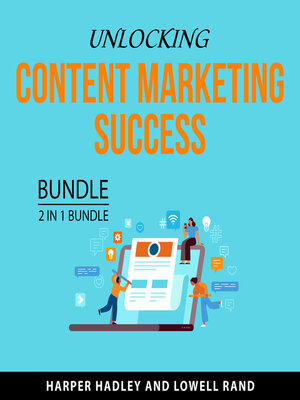cover image of Unlocking Content Marketing Success Bundle, 2 in 1 Bundle
